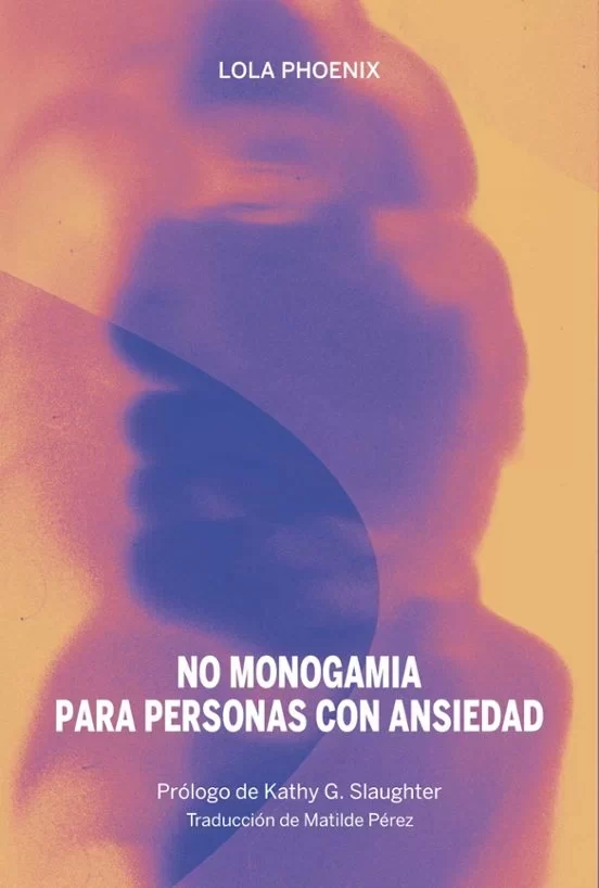 Portada de No Monogamia para personas con ansiedad